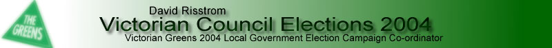 David Risstrom - Greens Local Government Co-ordinator
