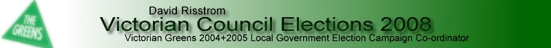David Risstrom - Greens Local Government Co-ordinator